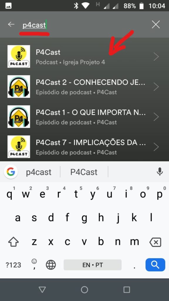 IMAGEM - Digite p4cast e clique no podcast que será o primeiro item