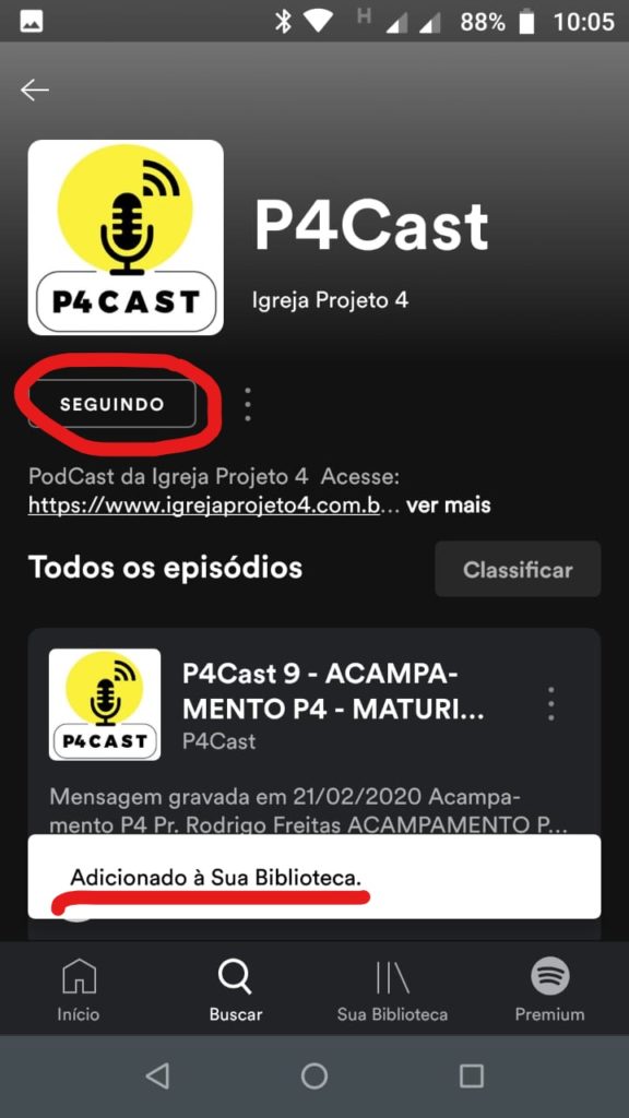 IMAGEM - Aparecerá como Seguindo e será adicionado a biblioteca